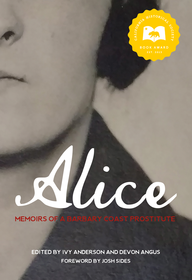 Alice: Memoirs of a Barbary Coast Prostitute
