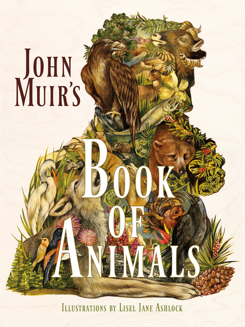 John Muir’s Book of Animals