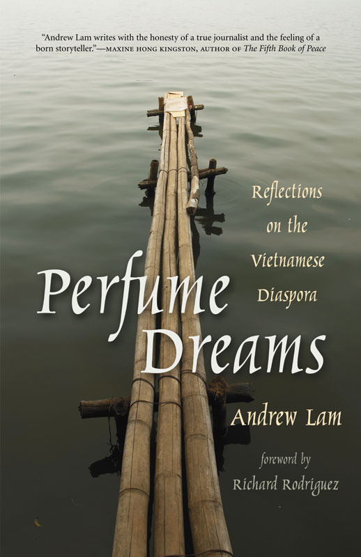 Perfume Dreams: Reflections on the Vietnamese Diaspora