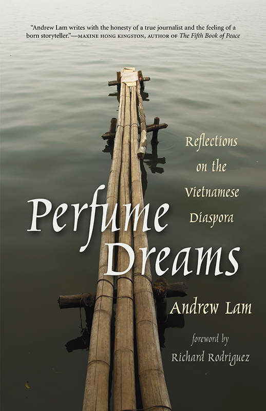 Perfume Dreams: Reflections on the Vietnamese Diaspora
